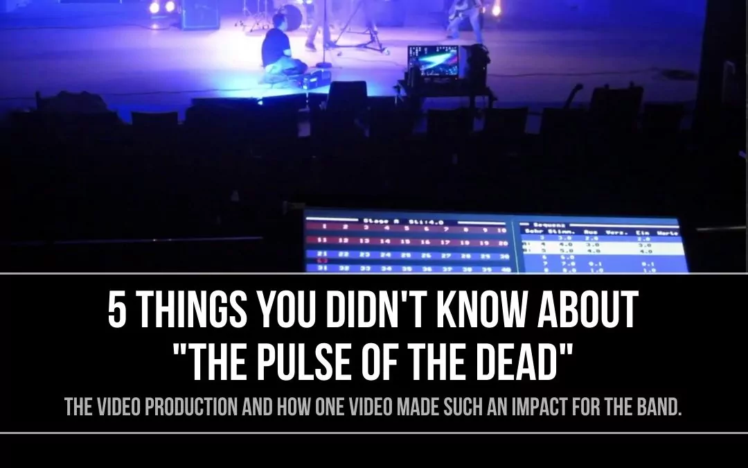 5 things you didn’t know about “The Pulse of the Dead”